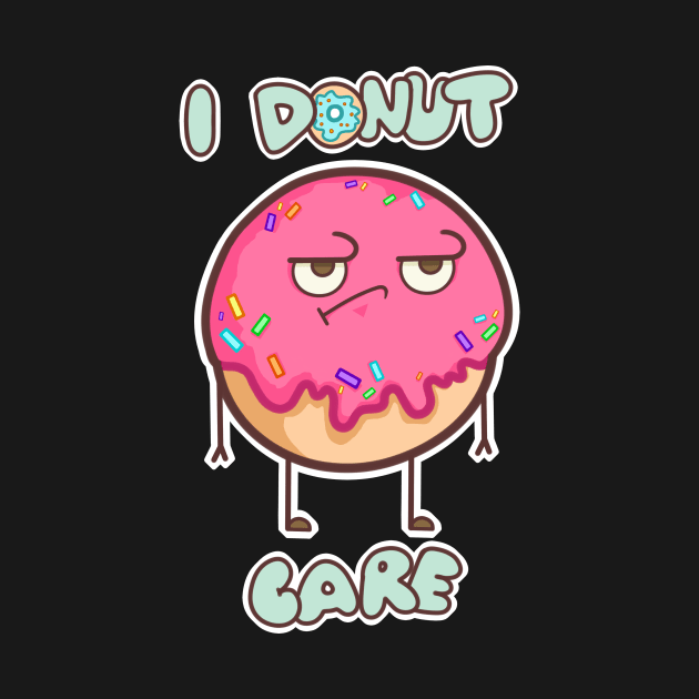 I donut care by kuroneko777