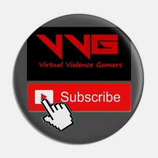 Subscribe to Virtual Violence Gamers Pin