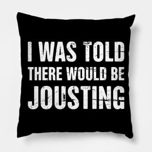 Jousting | Funny Renaissance Festival Costume Pillow