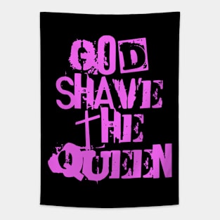 God Shave the Queen Tapestry