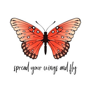 Spread Your Wings And Fly - Red Butterfly T-Shirt