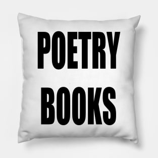 "POETRY BOOKS" Text Typography Pillow