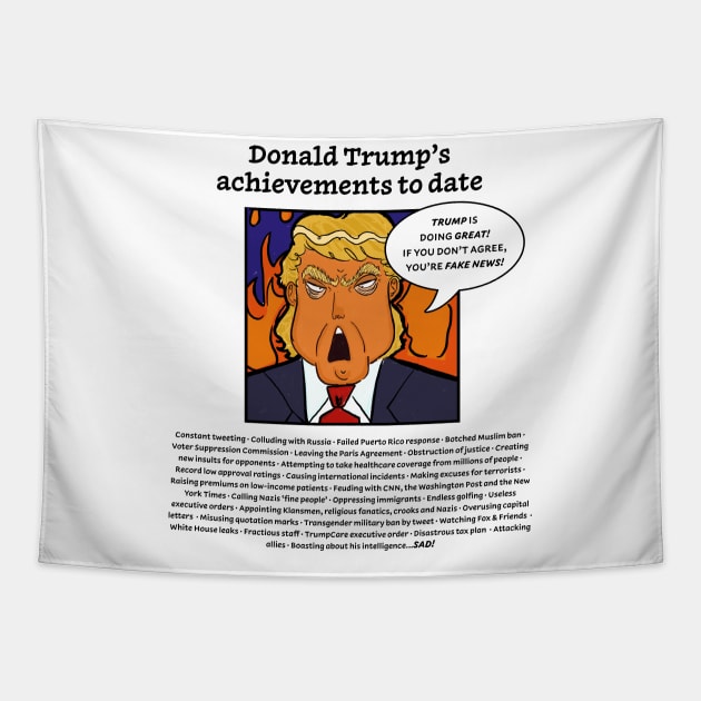 Trump’s ‘Achievements’ to Date Tapestry by PhineasFrogg