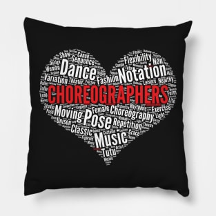 Choreographers Heart Shape Word Cloud Design Dance Teacher design Pillow