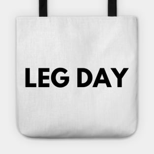 LEG DAY Tote