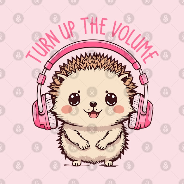 Turn Up The Volume, Music Love hedgehog by anderleao