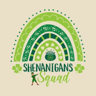 Shenanigans squad St Patricks Day T-Shirt