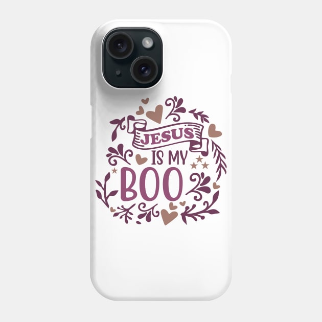 Jesus Is My Boo Phone Case by CB Creative Images