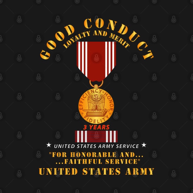 Army - Good Conduct w Medal w Ribbon - 3 Years by twix123844