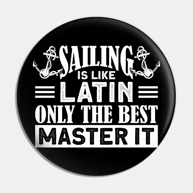 Captain Sailboat Sailing Pin by Toeffishirts