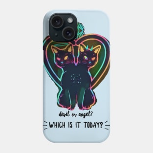 Devil or Angel, which is it today? Phone Case