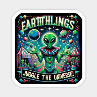 Earthlings Collection: Cosmic Carnival Universe Juggler Magnet