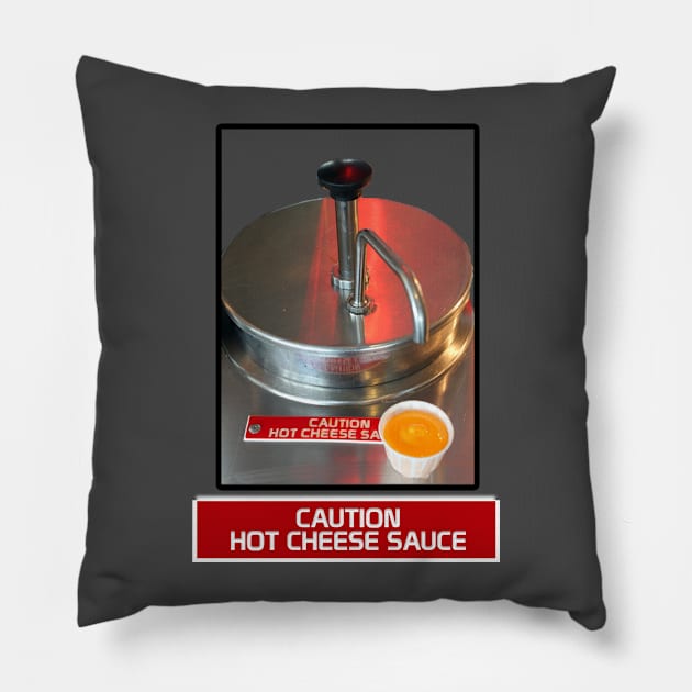 Plastic Cheese - Caution Hot Cheese Sauce Pillow by Bt519