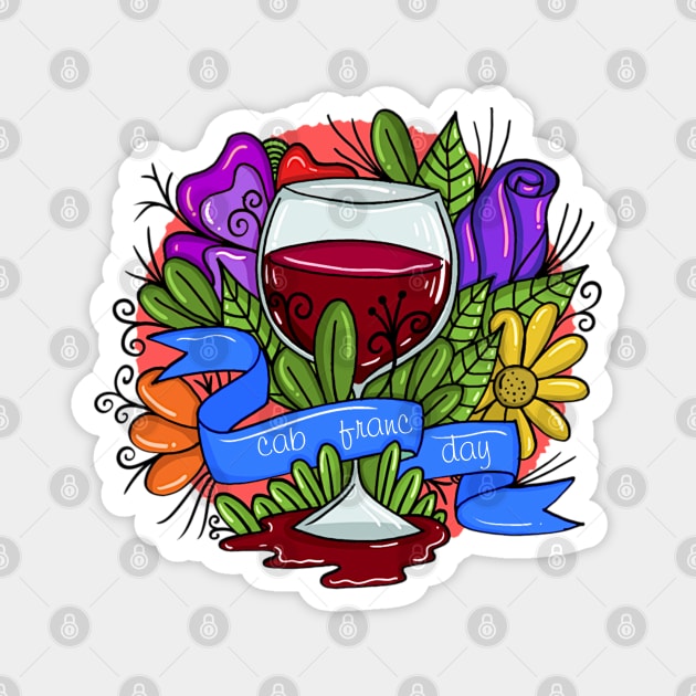 Retro Cabernet Franc Day, floral arsty wine Magnet by HolidayBug