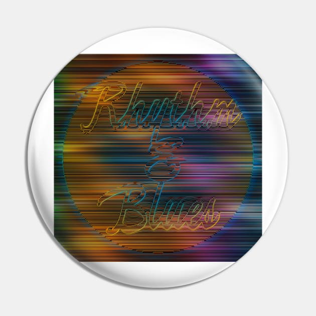 Rhythm And Blues Pin by becky-titus