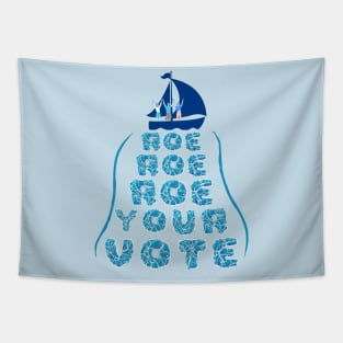 Roe Your Vote - Women's Reproductive Rights Black Tapestry