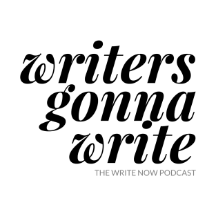 Writers Gonna Write - Black Ink T-Shirt