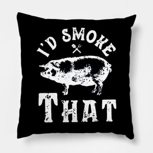 I'd Smoke That Barbeque Pillow