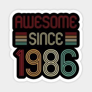 Vintage Awesome Since 1986 Magnet