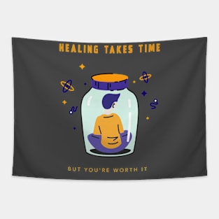 Healing Takes Time but You're Worth It Tapestry