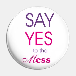 Say yes to the mess say yes to the dress parody Pin