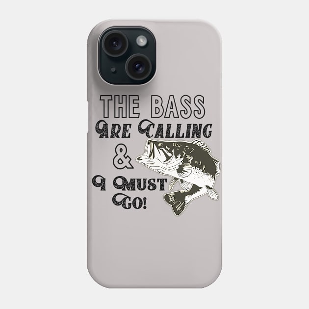 Largemouth Bass Fishing Quote Phone Case by Outdoor Strong 