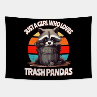 Just a Girl Who Loves Trash Pandas Tapestry