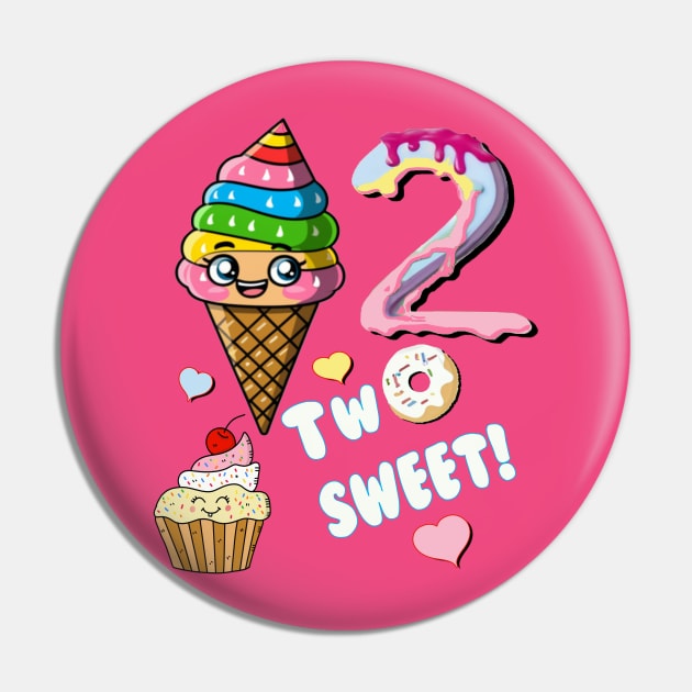 Kids Birthday Two Sweet Cute 2 Year Old Birthday Pin by tamdevo1