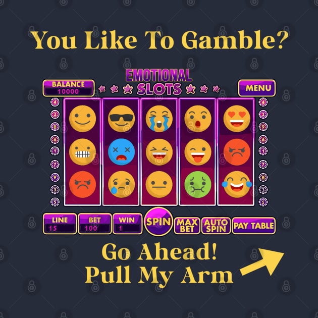 Emotional Slot Machine by INLE Designs