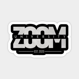 ZOOM UNIVERSITY Magnet