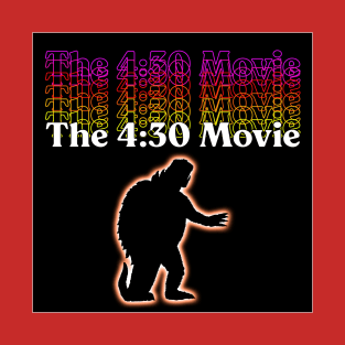 4:30 Movie - MONSTER WEEK 2 T-Shirt