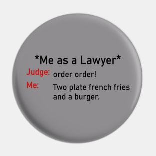 Me as a lawyer Pin