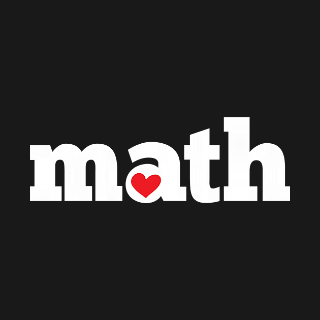 Math Mathematics Teacher Mathematician by KAWAIITEE