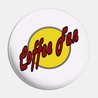 Coffee fan Pin