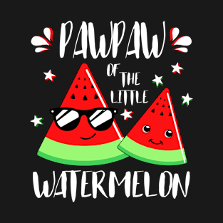 Pawpaw Of The Little Watermelon T-Shirt