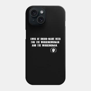 BCW Union-made beer Phone Case