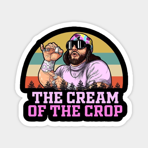 Macho Man The Cream Of The Crop Vintage Magnet by chaxue