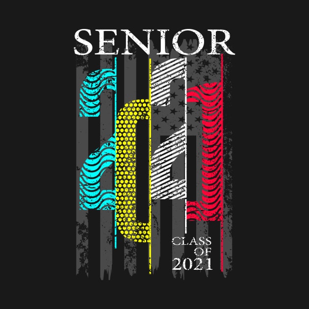 Senior 2021 Graduation Class of 21 by printjobz