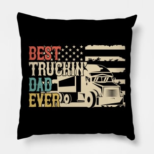 Best Trucking Dad Ever Pillow