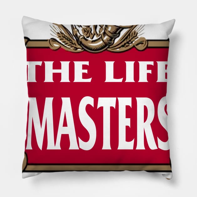 The Stella Masters Pillow by TheLifeMasters