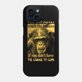 Reach the banana chimpanzee Phone Case