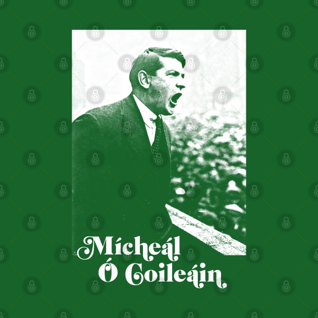 Michael Collins / Mícheál Ó Coileáin / Irish Pride by CultOfRomance