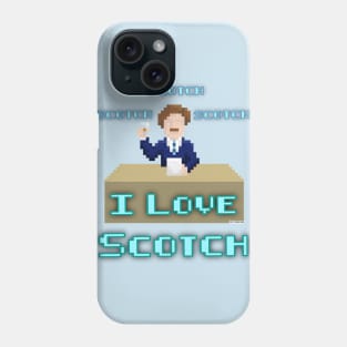 I Love Scotch! Phone Case