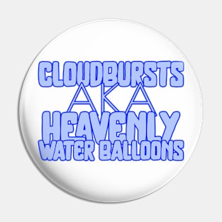 Cloudbursts. Funny weather quote Pin