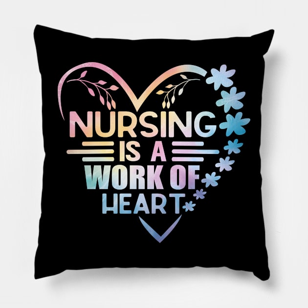 Nursing Is a Work Of Heart, International Nurses Day Pillow by WildFoxFarmCo