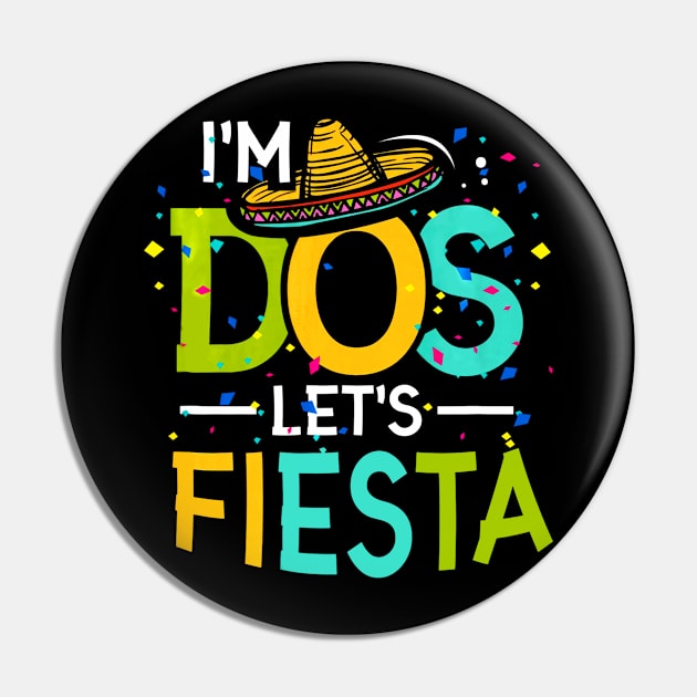 Im Dos Taco Twosday - 2nd Birthday Gift Pin by CovidStore