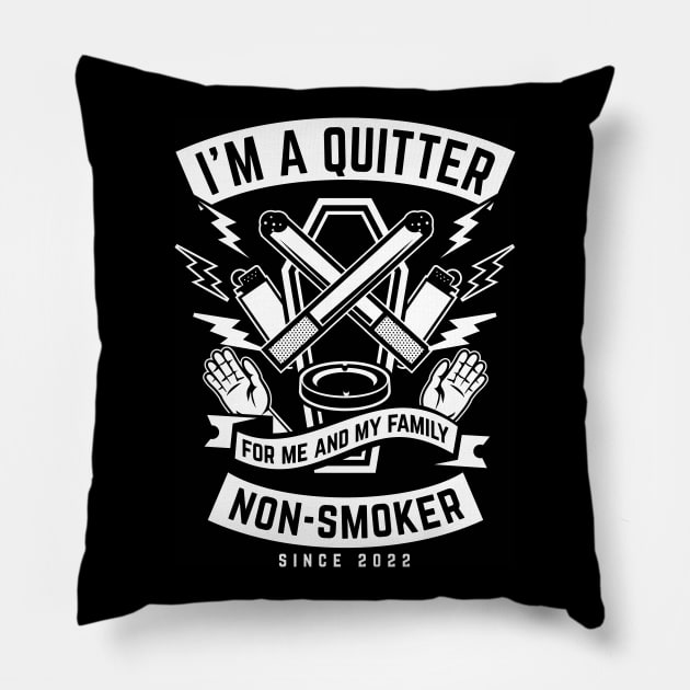 I'm a quitter. Non-smoker since 2022. Funny quit smoking Pillow by emmjott