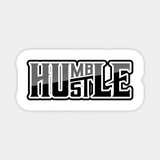 Humble Hustle Magnet