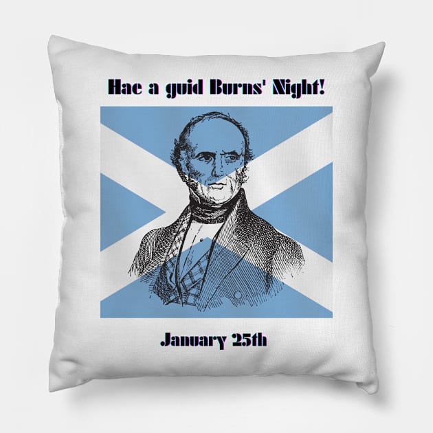 Hae a guid Burns' Night! or Have a good Burns' Night! Pillow by Threads of Diversity!