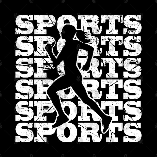 Sports Woman with distressed white text by zerox